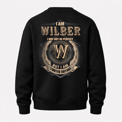 WILBER 2K-101–Personalized Name Quote Apparel “I Am NAME May Not Be Perfect But I Am Limited Edition”
