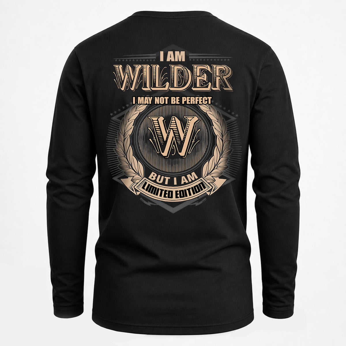 WILDER 2K-101–Personalized Name Quote Apparel “I Am NAME May Not Be Perfect But I Am Limited Edition”