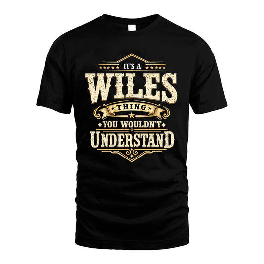 WILES HH-F009–Personalized Name Quote Apparel “It’s an NAME Thing You Wouldn’t Understand”