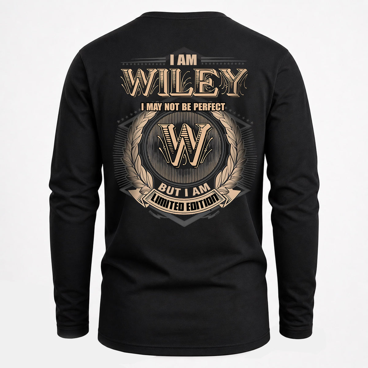 WILEY 2K-101–Personalized Name Quote Apparel “I Am NAME May Not Be Perfect But I Am Limited Edition”
