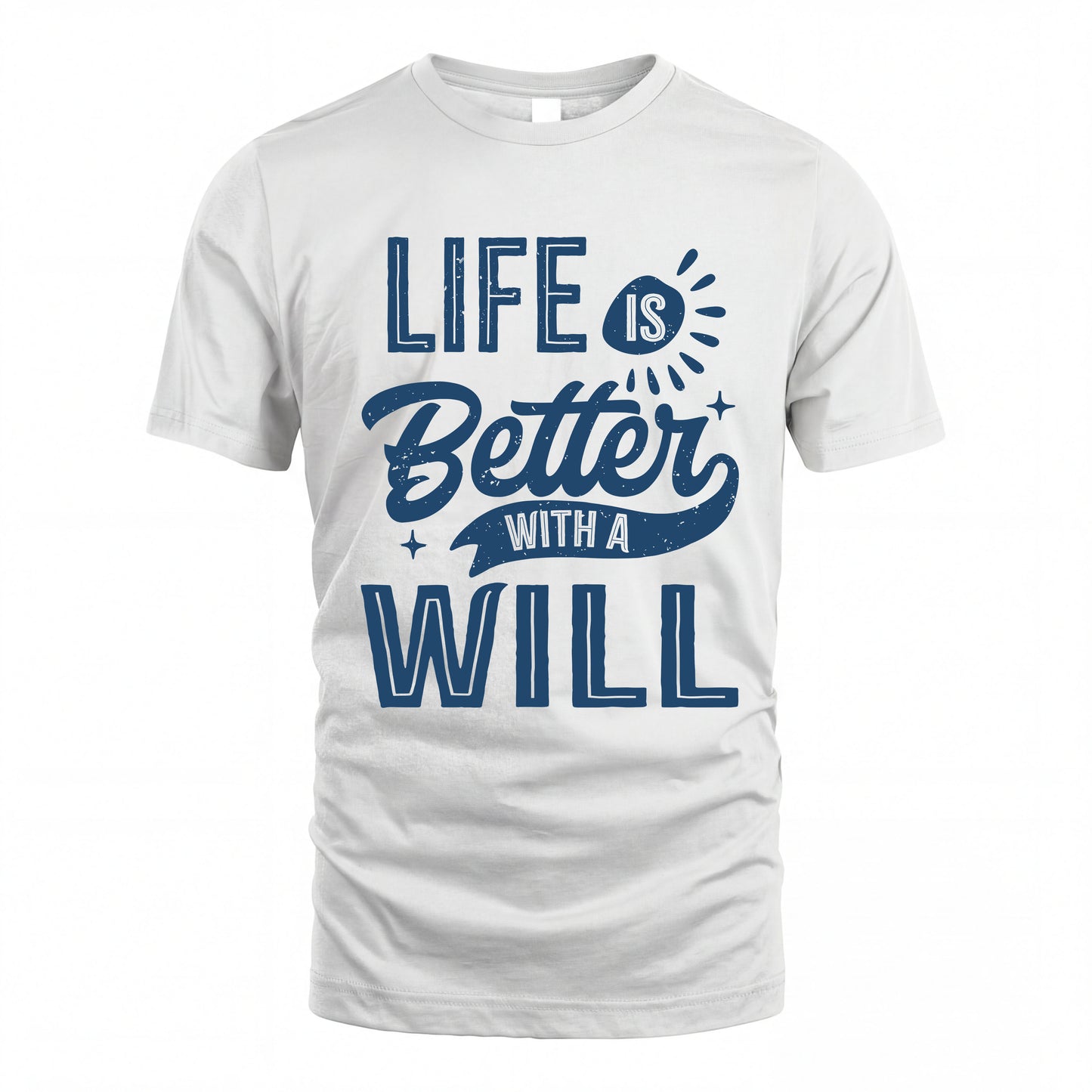 WILL HH88-K2–Personalized Name Quote T-Shirt Life Is Better With Unisex Gift