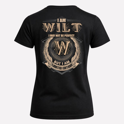 WILT 2K-101–Personalized Name Quote Apparel “I Am NAME May Not Be Perfect But I Am Limited Edition”