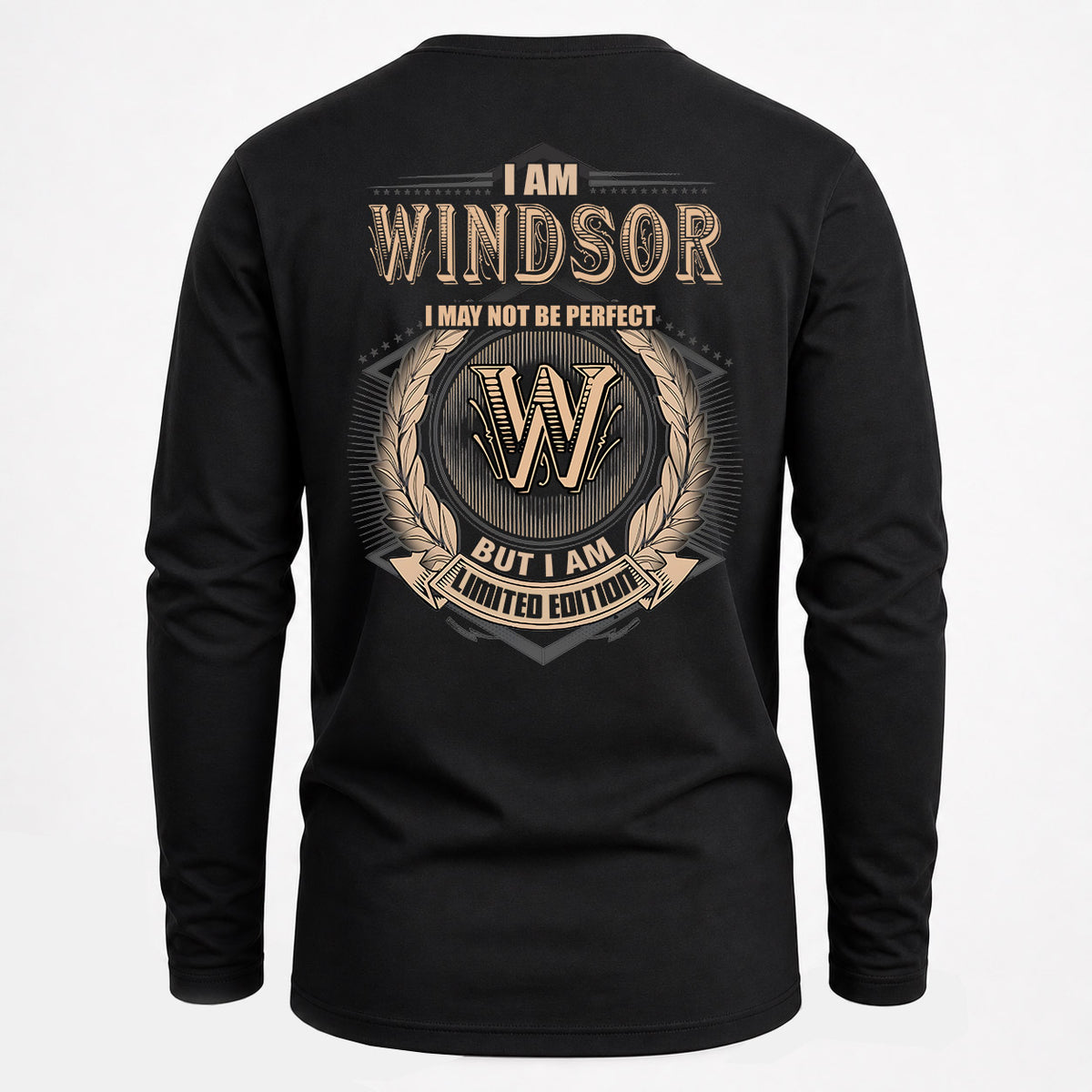 WINDSOR 2K-101–Personalized Name Quote Apparel “I Am NAME May Not Be Perfect But I Am Limited Edition”