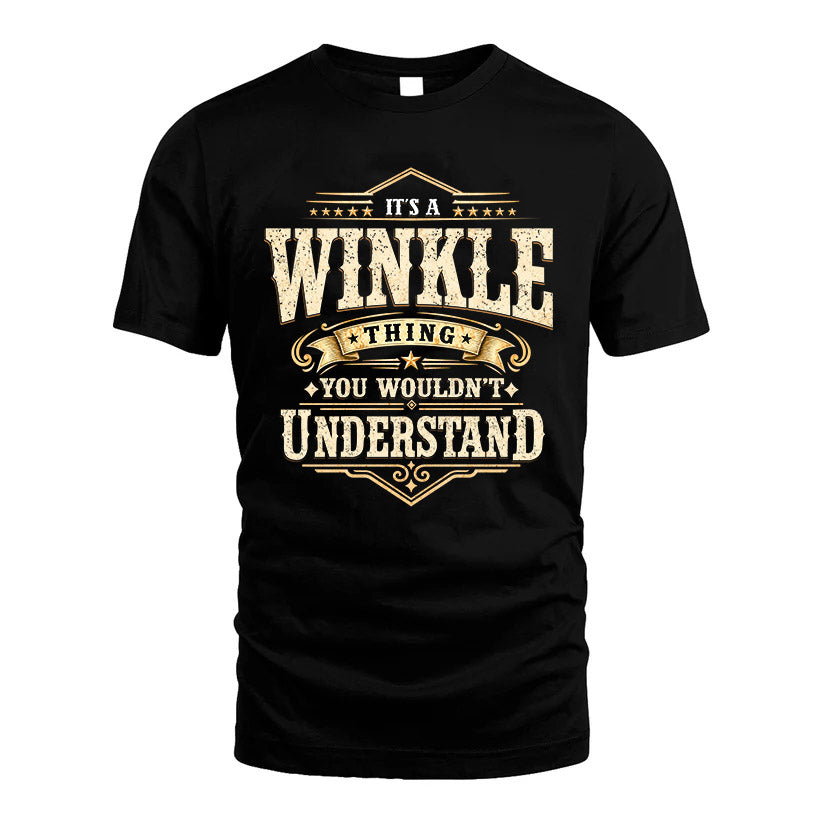 WINKLE HH-F009–Personalized Name Quote Apparel “It’s an NAME Thing You Wouldn’t Understand”