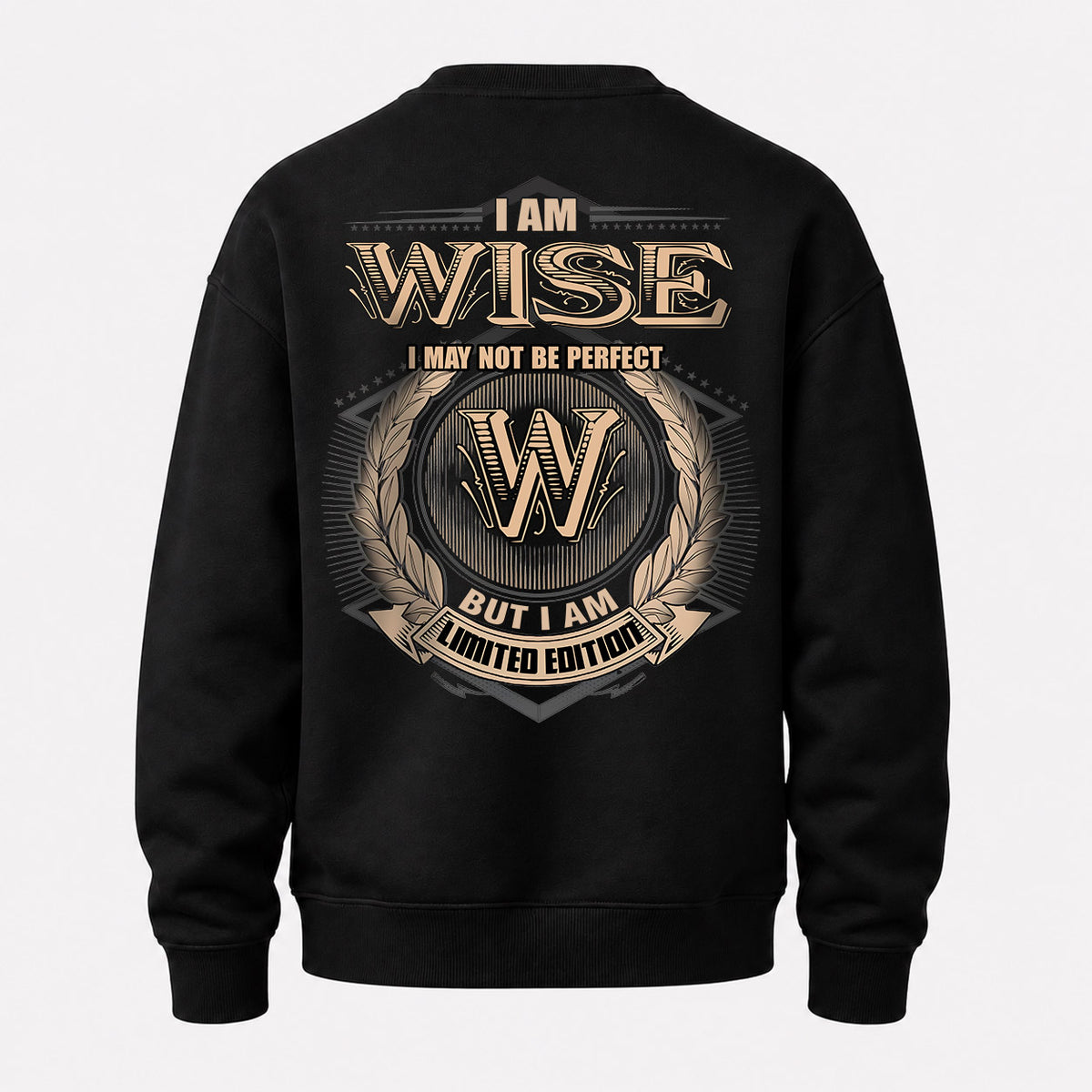 WISE 2K-101–Personalized Name Quote Apparel “I Am NAME May Not Be Perfect But I Am Limited Edition”
