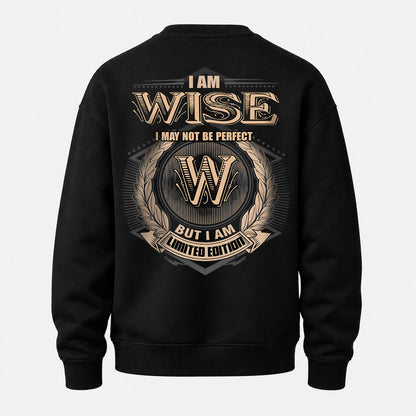 WISE 2K-101–Personalized Name Quote Apparel “I Am NAME May Not Be Perfect But I Am Limited Edition”