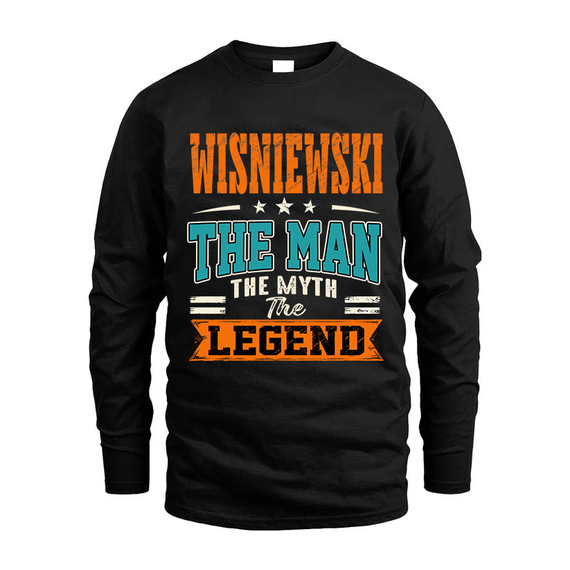 WISNIEWSKI HH F007 The Man The Myth The Legend Personalized Shirt – Gift for Men
