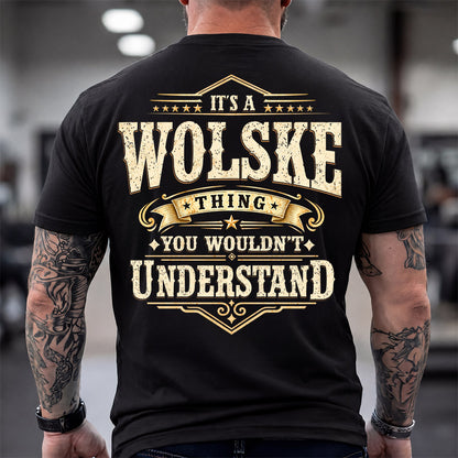 WOLSKE HH-F003–Personalized Name Quote Apparel “It’s an NAME Thing You Wouldn’t Understand”