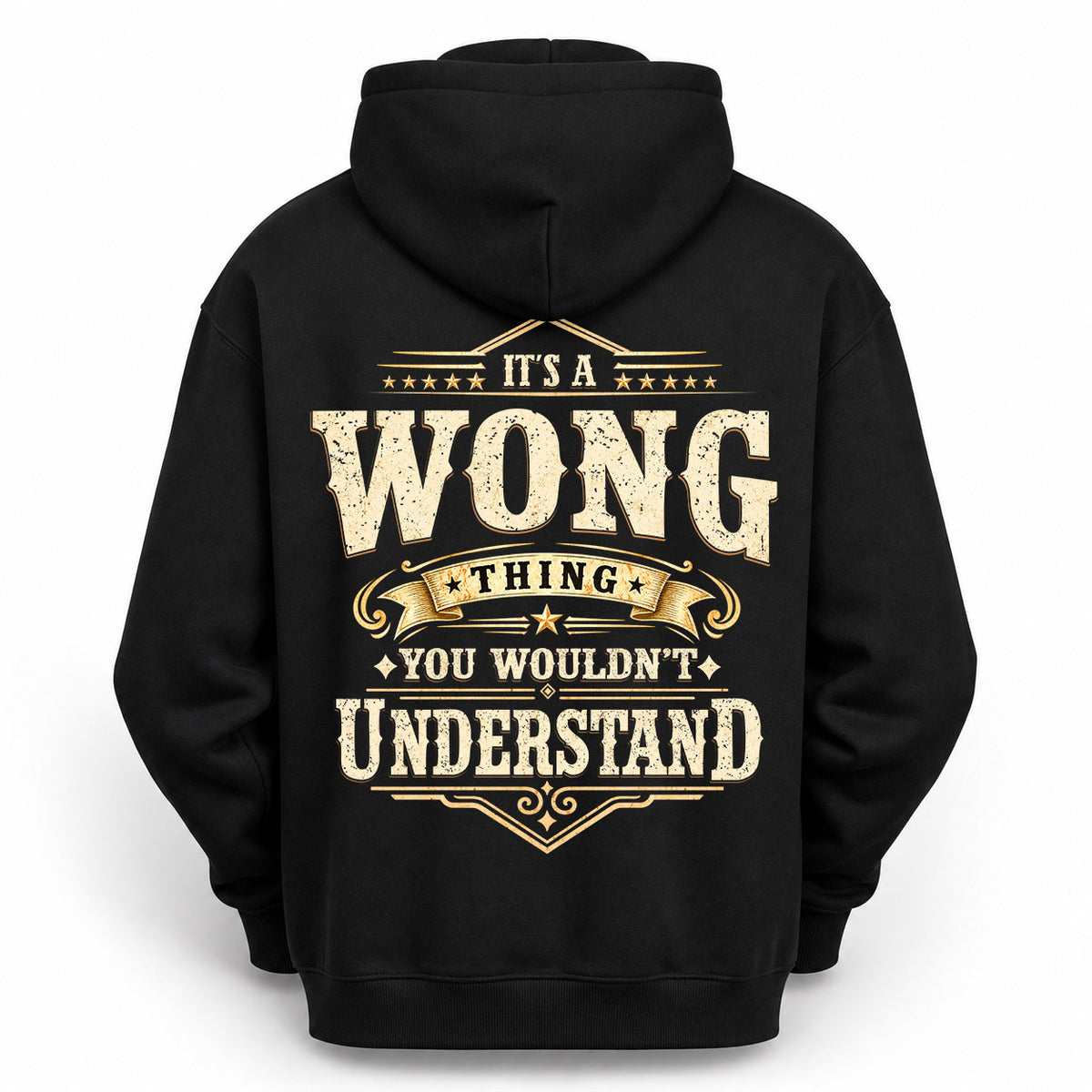 WONG HH-F003–Personalized Name Quote Apparel “It’s an NAME Thing You Wouldn’t Understand”