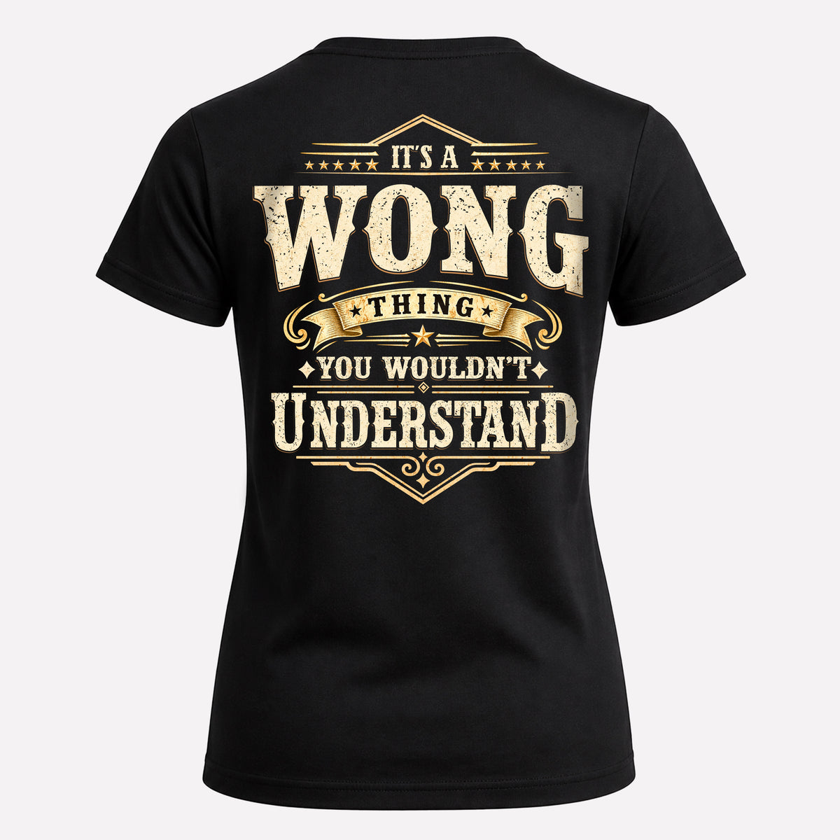 WONG HH-F003–Personalized Name Quote Apparel “It’s an NAME Thing You Wouldn’t Understand”