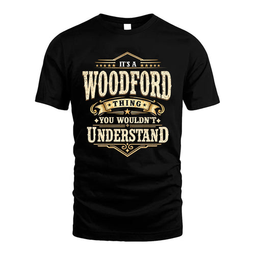 WOODFORD HH-F009–Personalized Name Quote Apparel “It’s an NAME Thing You Wouldn’t Understand”