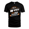 WOOD HH88-K2-107–Personalized Name Quote Apparel “It’s a/an NAME Thing You Wouldn’t Understand”