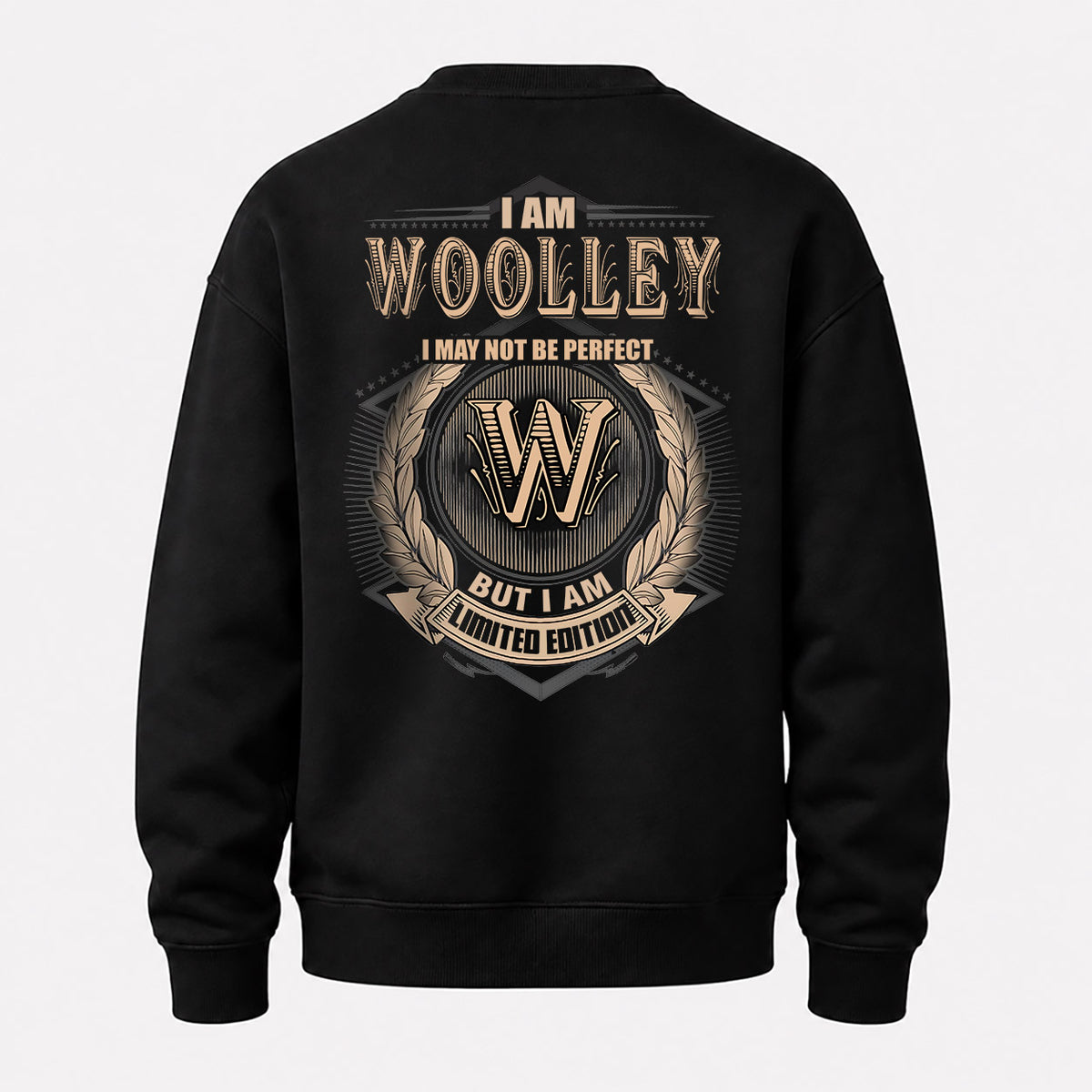 WOOLLEY 2K-101–Personalized Name Quote Apparel “I Am NAME May Not Be Perfect But I Am Limited Edition”