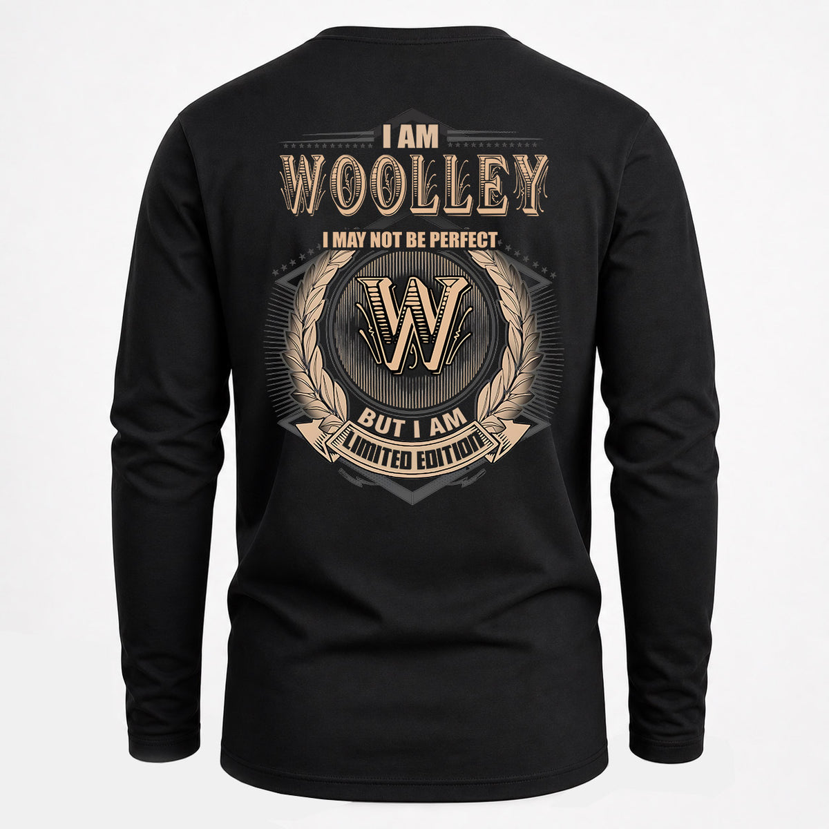 WOOLLEY 2K-101–Personalized Name Quote Apparel “I Am NAME May Not Be Perfect But I Am Limited Edition”