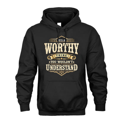 WORTHY HH-F009–Personalized Name Quote Apparel “It’s an NAME Thing You Wouldn’t Understand”