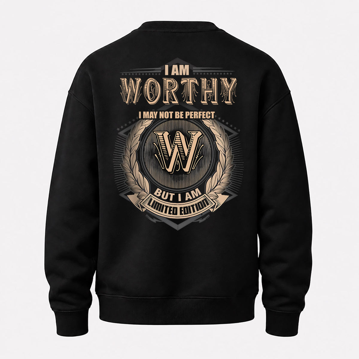 WORTHY 2K-101–Personalized Name Quote Apparel “I Am NAME May Not Be Perfect But I Am Limited Edition”