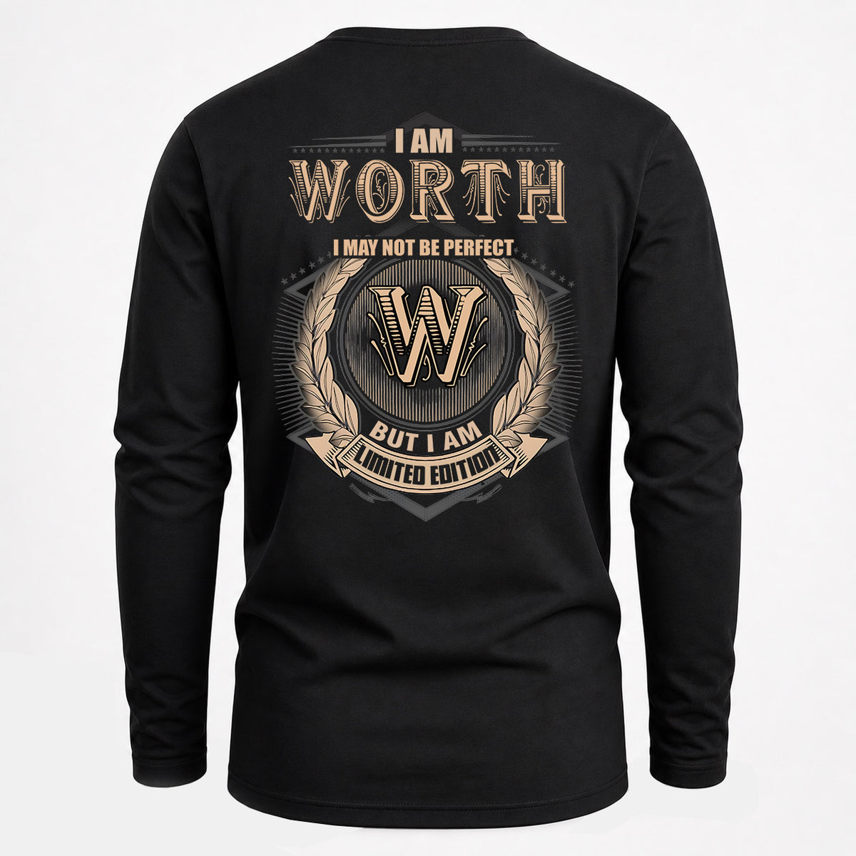 WORTH 2K-101–Personalized Name Quote Apparel “I Am NAME May Not Be Perfect But I Am Limited Edition”