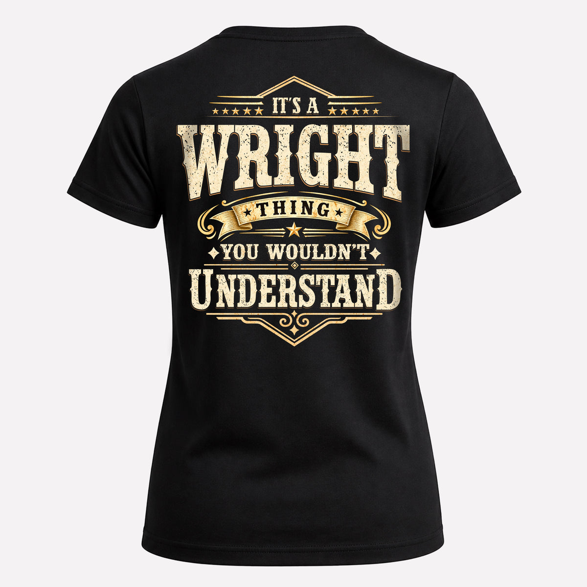 WRIGHT HH-F003–Personalized Name Quote Apparel “It’s an NAME Thing You Wouldn’t Understand”