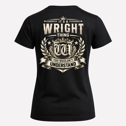WRIGHT HH-F006 Thing Personalized Name T Shirt – You Wouldn’t Understand