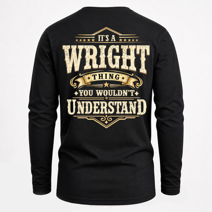 WRIGHT HH-F003–Personalized Name Quote Apparel “It’s an NAME Thing You Wouldn’t Understand”