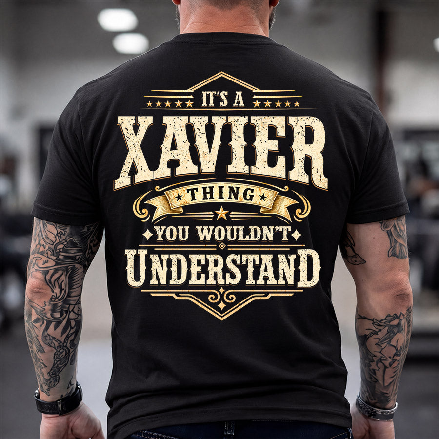 XAVIER HH-F003–Personalized Name Quote Apparel “It’s an NAME Thing You Wouldn’t Understand”