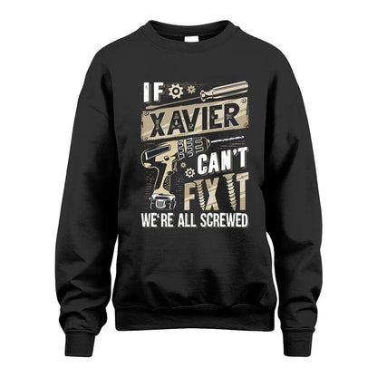 XAVIER HH-F001 Can’t Fix It, We’re All Screwed – Personalized Handyman T-Shirt
