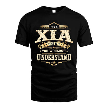 XIA HH-F009–Personalized Name Quote Apparel “It’s an NAME Thing You Wouldn’t Understand”
