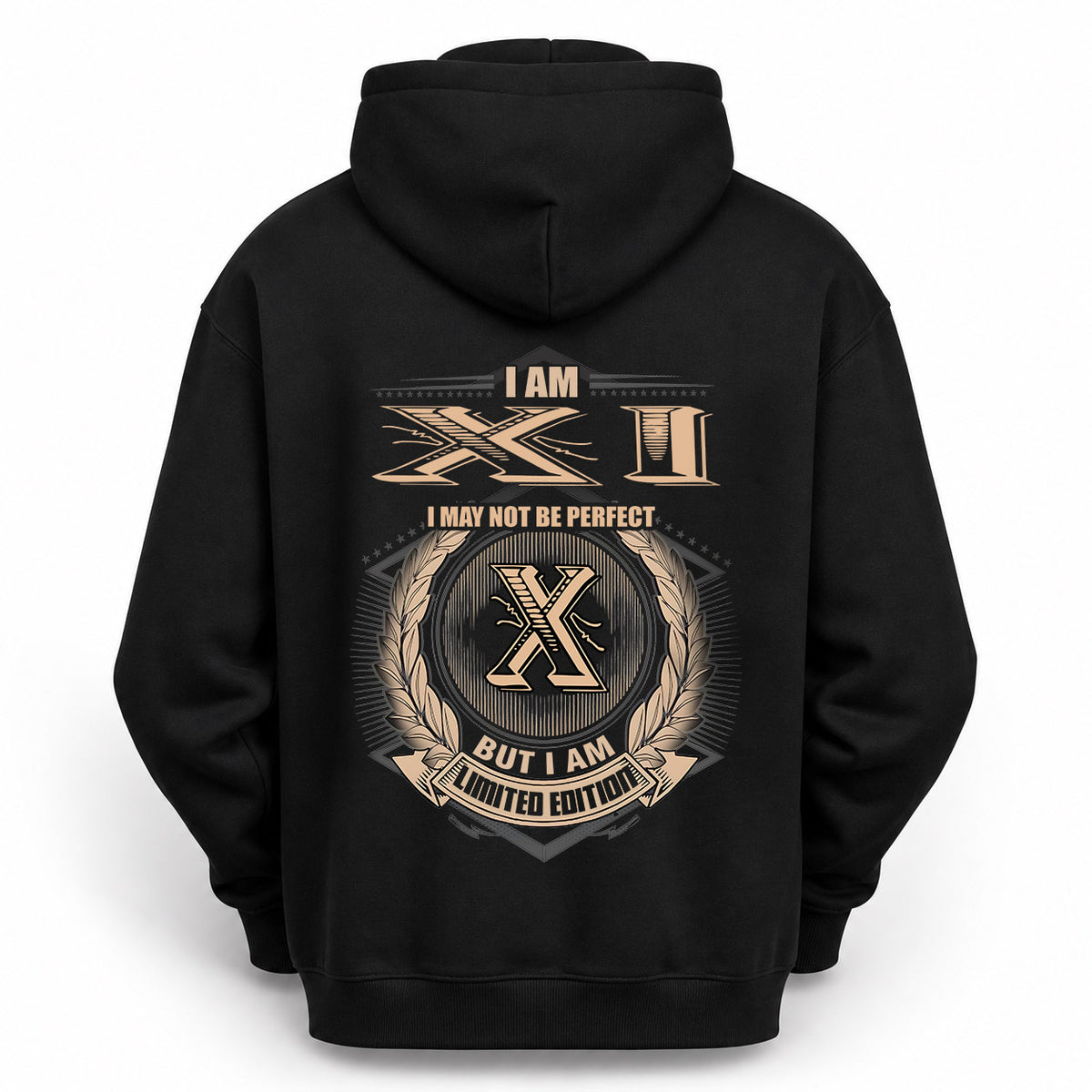 XI 2K-101–Personalized Name Quote Apparel “I Am NAME May Not Be Perfect But I Am Limited Edition”