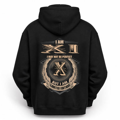 XI 2K-101–Personalized Name Quote Apparel “I Am NAME May Not Be Perfect But I Am Limited Edition”