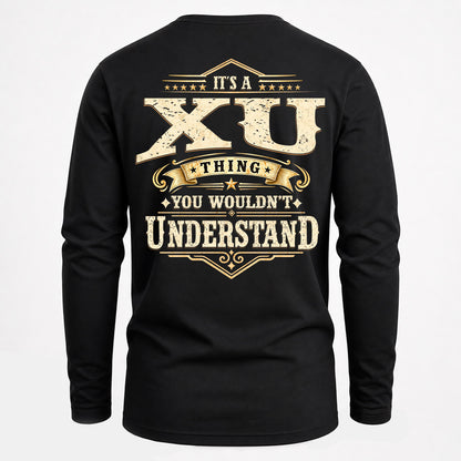 XU HH-F003–Personalized Name Quote Apparel “It’s an NAME Thing You Wouldn’t Understand”