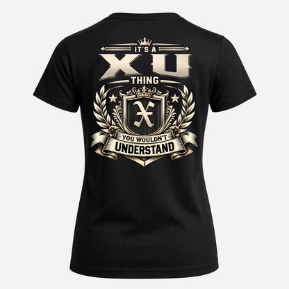 XU HH-F006 Thing Personalized Name T Shirt – You Wouldn’t Understand