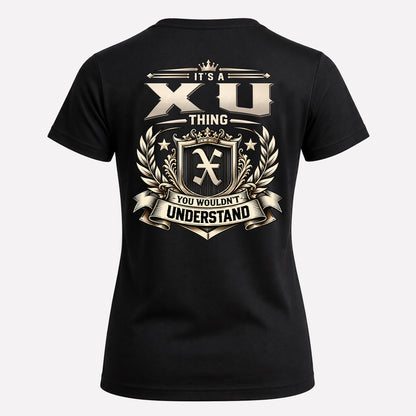 XU HH-F006 Thing Personalized Name T Shirt – You Wouldn’t Understand