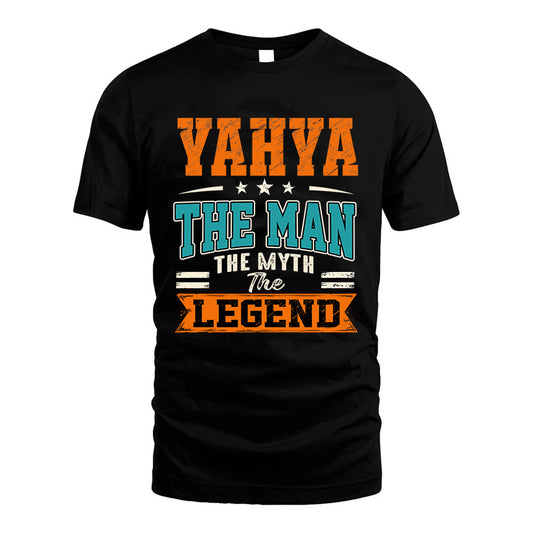 YAHYA HH F007 The Man The Myth The Legend Personalized Shirt – Gift for Men