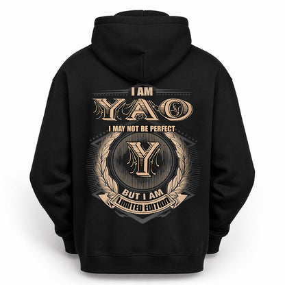 YAO 2K-101–Personalized Name Quote Apparel “I Am NAME May Not Be Perfect But I Am Limited Edition”
