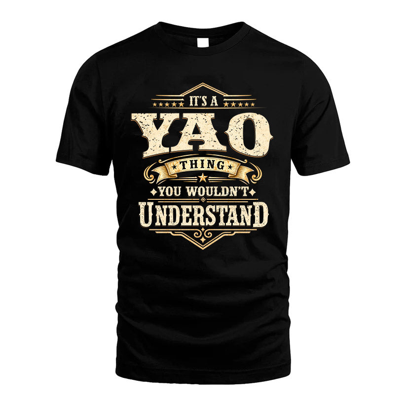 YAO HH-F009–Personalized Name Quote Apparel “It’s an NAME Thing You Wouldn’t Understand”