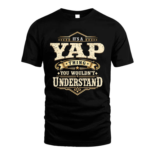 YAP HH-F009–Personalized Name Quote Apparel “It’s an NAME Thing You Wouldn’t Understand”