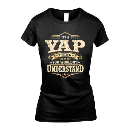 YAP HH-F009–Personalized Name Quote Apparel “It’s an NAME Thing You Wouldn’t Understand”
