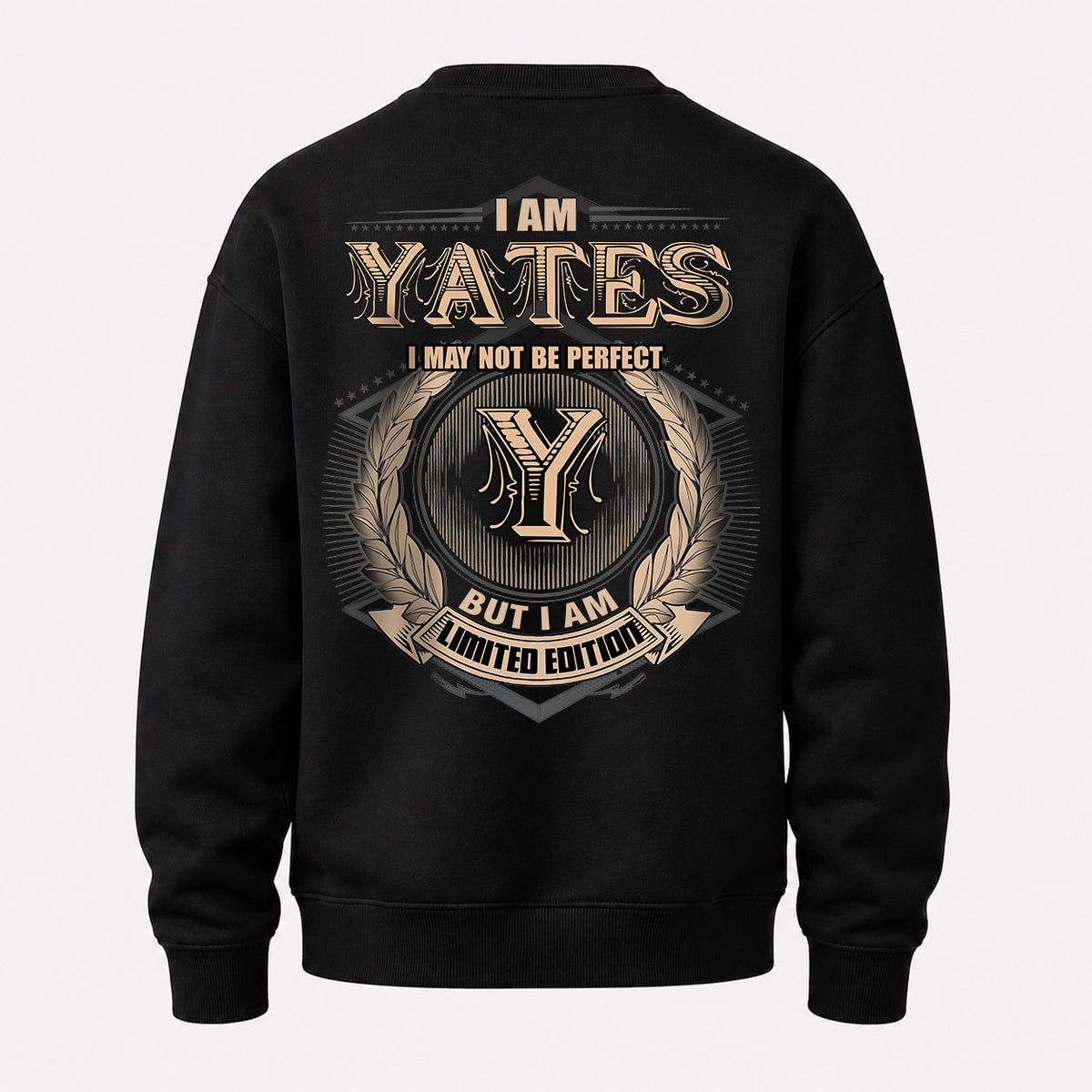 YATES 2K-101–Personalized Name Quote Apparel “I Am NAME May Not Be Perfect But I Am Limited Edition”