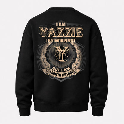 YAZZIE 2K-101–Personalized Name Quote Apparel “I Am NAME May Not Be Perfect But I Am Limited Edition”