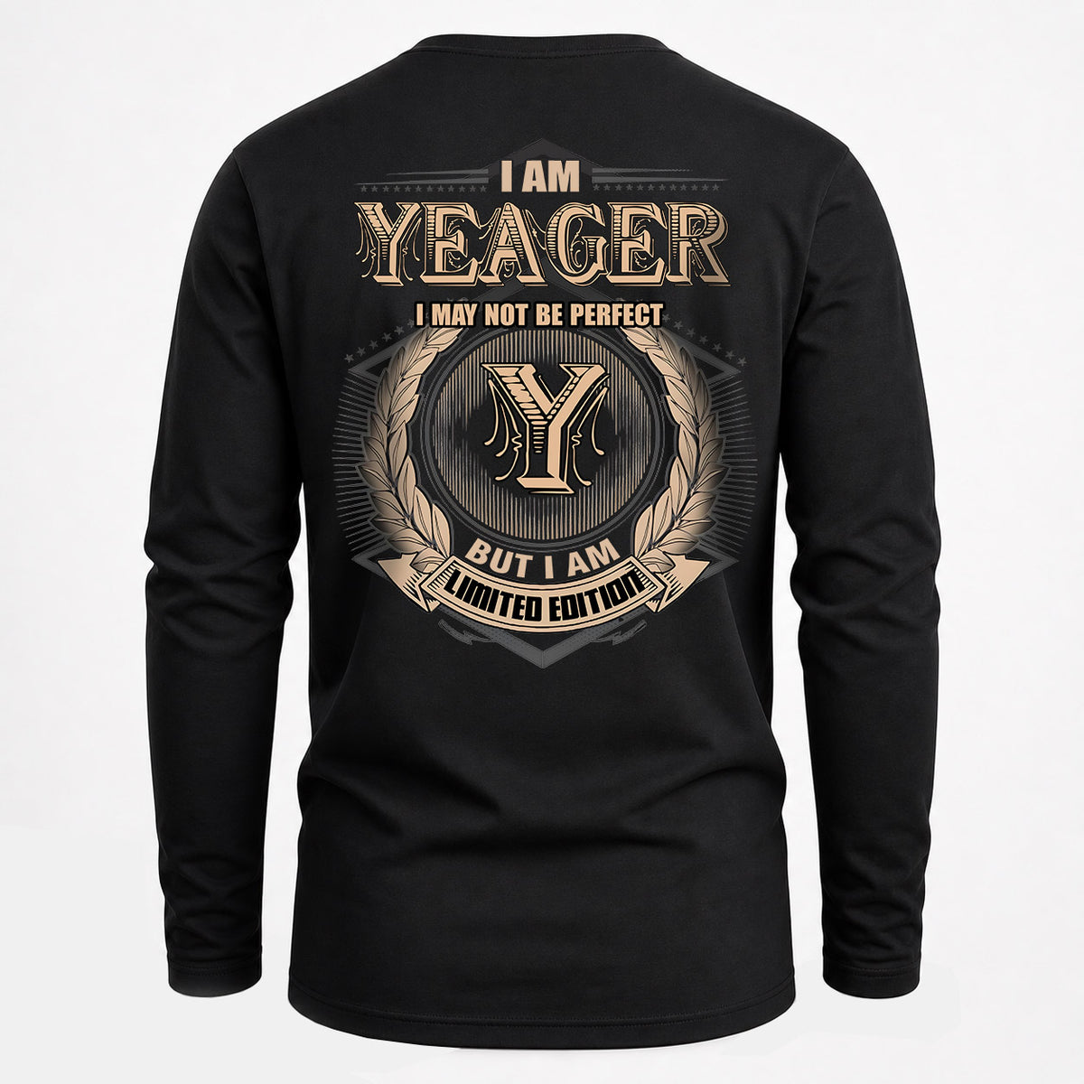 YEAGER 2K-101–Personalized Name Quote Apparel “I Am NAME May Not Be Perfect But I Am Limited Edition”