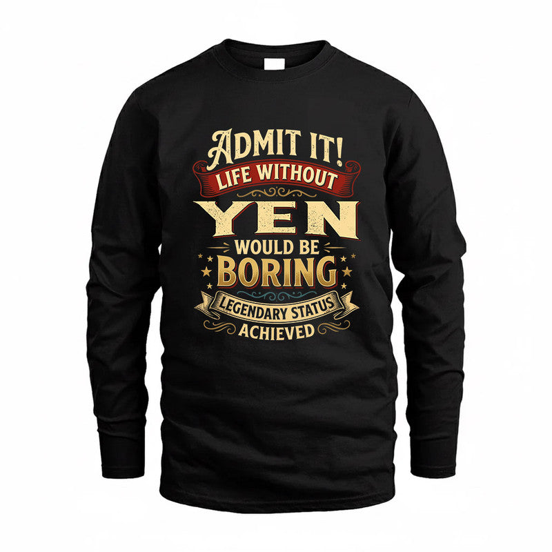YEN TP65-K5-268–Personalized Funny Quote Apparel “Life Without NAME Would Be Boring”