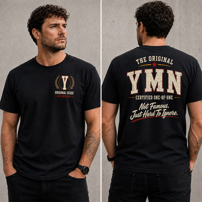 YMN W65-F6-168 – Personalized Original Issue Apparel “The Original NAME Certified One-of-One"