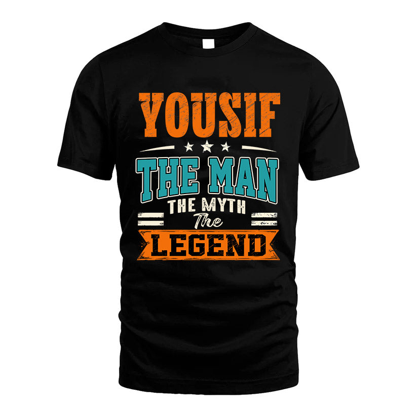 YOUSIF HH F007 The Man The Myth The Legend Personalized Shirt – Gift for Men