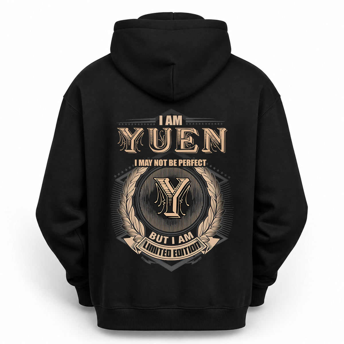 YUEN 2K-101–Personalized Name Quote Apparel “I Am NAME May Not Be Perfect But I Am Limited Edition”
