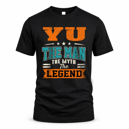 YU HH F007 The Man The Myth The Legend Personalized Shirt – Gift for Men