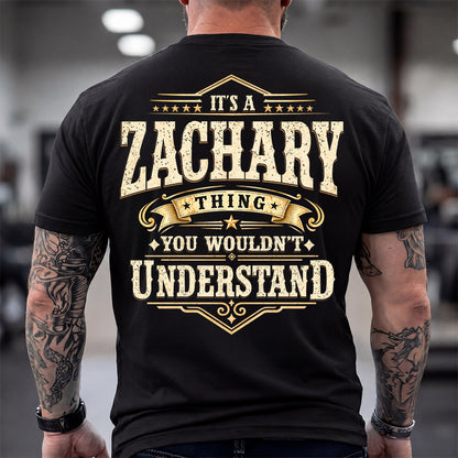 ZACHARY HH-F003–Personalized Name Quote Apparel “It’s an NAME Thing You Wouldn’t Understand”