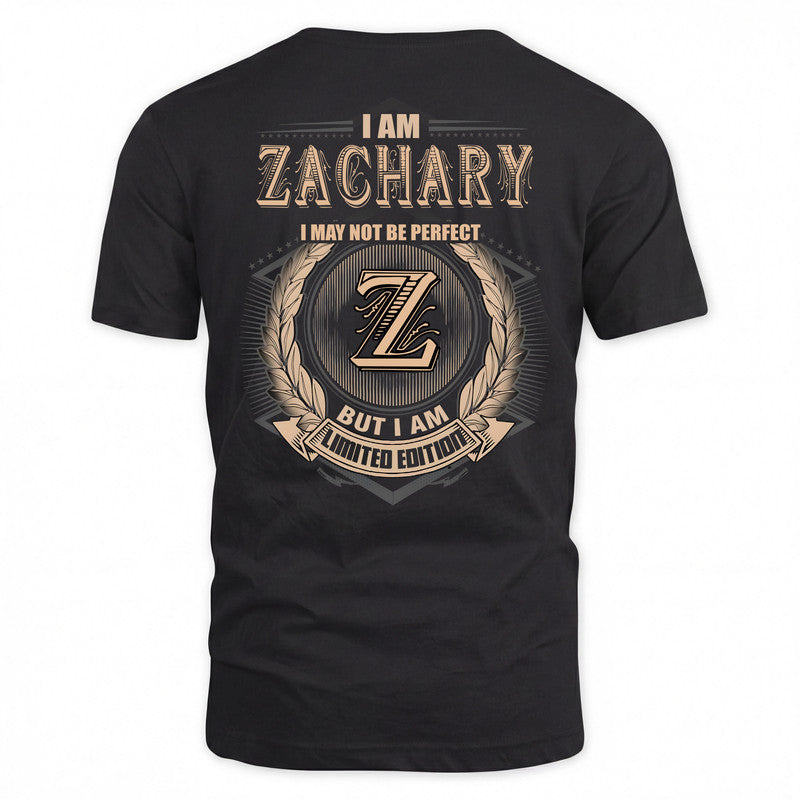ZACHARY 2K-101–Personalized Name Quote Apparel “I Am NAME May Not Be Perfect But I Am Limited Edition”