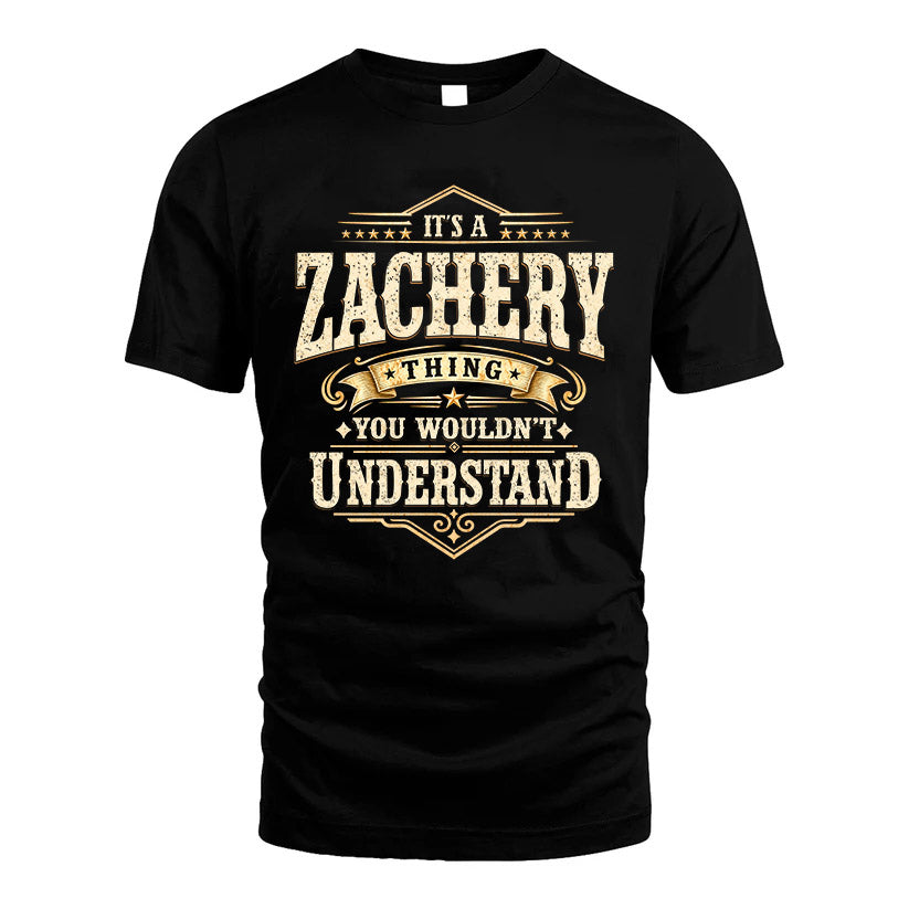 ZACHERY HH-F009–Personalized Name Quote Apparel “It’s an NAME Thing You Wouldn’t Understand”