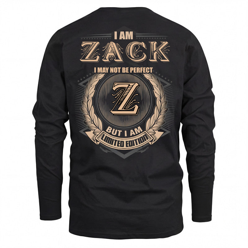 ZACK 2K-101–Personalized Name Quote Apparel “I Am NAME May Not Be Perfect But I Am Limited Edition”