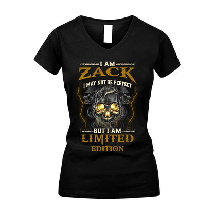 I Am Zack, I May Not Be Perfect, But I Am Limited Edition – Personalized Skull T-Shirt